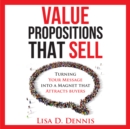 Image for Value Propositions that SELL