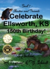 Image for Shadow and Friends Celebrate Ellsworth, KS, 150th Birthday