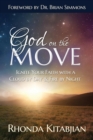 Image for God on the Move : Ignite Your Faith With A Cloud By Day &amp; Fire At Night