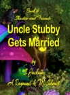 Image for Uncle Stubby Gets Married