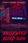 Image for Briskwood Blood Rain