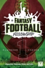 Image for Fantasy Football Fellowship Playbook (Revised 2021): Season 1