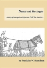 Image for Nancy and Her Angels : A Story of Courage on a Trip Across Civil War America