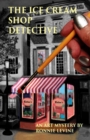 Image for The Ice Cream Shop Detective : An Art Mystery