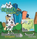 Image for Roundy and Friends - Houston