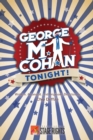 Image for George M. Cohan Tonight!