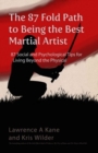 Image for The 87-Fold Path to Being the Best Martial Artist : 87 Social and Psychological Tips for Living beyond the Physical