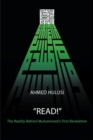 Image for &quot;READ!&quot; (The Reality Behind Muhammad&#39;s First Revelation)
