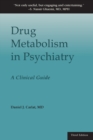 Image for Drug Metabolism in Psychiatry