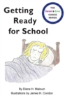 Image for Getting Ready for School : #1 in The Sweet &amp; Sour Choice Series