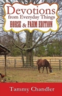 Image for Devotions from Everyday Things : Horse &amp; Farm Edition