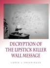 Image for Decryption of the Lipstick Killer Wall Code