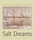 Image for Salt Dreams: Land &amp; Water in Low-Down California