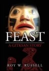 Image for Feast : A Gitksan Story