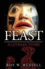 Image for Feast : A Gitksan Story