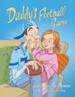 Image for Daddy&#39;s Football Game