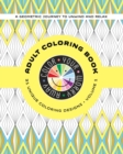 Image for Color Your Worry Away Adult Coloring Book : 31 Unique Coloring Designs