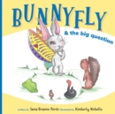 Image for Bunnyfly &amp; the Big Question