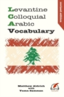 Image for Levantine Colloquial Arabic Vocabulary
