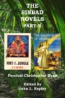 Image for The Sinbad Novels Part B : Fort in the Jungle &amp; The Disappearance of General Jason