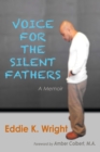 Image for Voice for the Silent Fathers