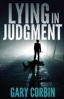 Image for Lying in Judgment