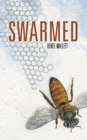 Image for Swarmed