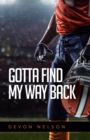 Image for Gotta Find My Way Back