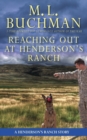 Image for Reaching Out at Henderson&#39;s Ranch