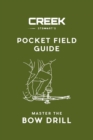Image for Pocket Field Guide : Master the Bow Drill