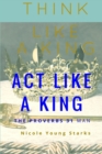 Image for Think Like a King, Act Like a King-The Proverbs 31 Man