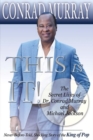 Image for This Is It! : The Secret Lives of Dr. Conrad Murray and Michael Jackson