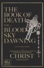 Image for The Book of Death Vol. 1 : Blood Sky Dawning