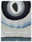 Image for Arthur Dove: A Reassessment