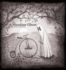 Image for The Mundane Ghost