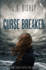 Image for Curse Breaker : A New Red-Line Saga Begins