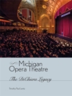 Image for Michigan Opera Theatre : The DiChiera Legacy