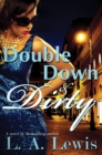 Image for Double Down and Dirty