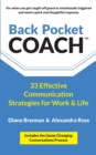 Image for Back Pocket Coach : 33 Effective Communication Strategies for Work &amp; Life