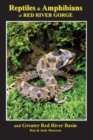 Image for Reptiles and Amphibians of Red River Gorge &amp; Greater Red River Basin