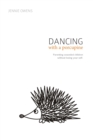 Image for Dancing with a Porcupine