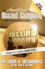 Image for The Anatomy of a Record Company : How to Survive the Record Business