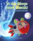 Image for To The Moon and Back : The Adventures of James and Jamie