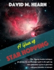 Image for A YEAR OF STAR HOPPING: STAR HOPPING LOC