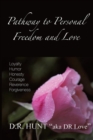 Image for Pathway to Personal Freedom and Love