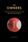 Image for The OWNERS - All NBA, NFL &amp; MLB Team Owners Since 1920
