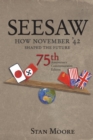 Image for Seesaw, How November &#39;42 Shaped the Future