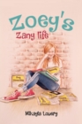Image for Zoey&#39;s Zany Life