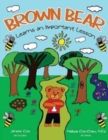 Image for Brown Bear Learns An Important Lesson