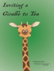 Image for Inviting a Giraffe to Tea